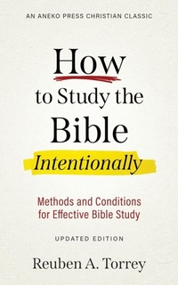 Enlarge image Cover: How to Study the Bible Intentionally - Aneko Press