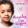 Cover: Miracles Can Happen - Chalfant Eckert Publishing