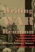 Cover: Writing War and Reunion - University of South Carolina Press