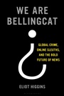 Cover: We are Bellingcat - Bloomsbury USA