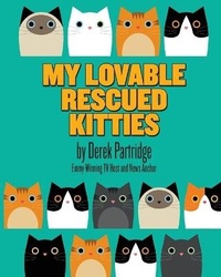 Enlarge image Cover: My Lovable Rescued Kitties - Waldorf Publishing