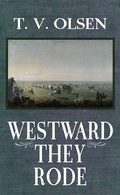 Cover: Westward They Rode - Center Point