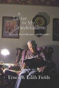 Cover: A Letter for My Grandchildren - Dramatic Pen Press, LLC