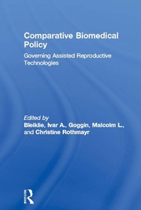 Enlarge image Cover: Comparative Biomedical Policy - Routledge