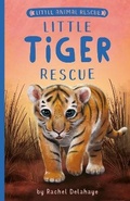 Cover: Little Tiger Rescue - Tiger Tales