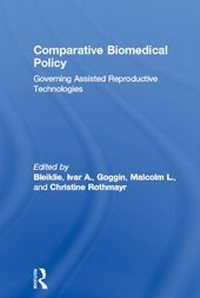 Enlarge image Cover: Comparative Biomedical Policy - Routledge