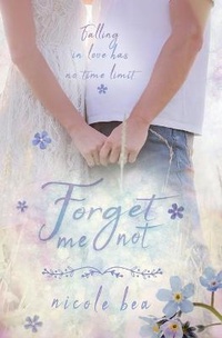 Enlarge image Cover: Forget Me Not - Fire & Ice Young Adult Books