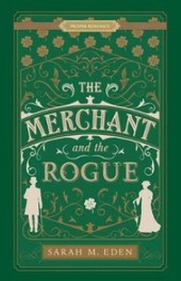 Enlarge image Cover: The Merchant and the Rogue - SHADOW MOUNTAIN