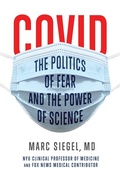 Cover: COVID: The Politics of Fear and the Power of Science - Turner Publishing Company
