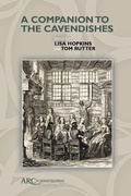 Cover: A Companion to the Cavendishes - Arc Humanities Press