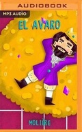 Cover: El Avaro - Audible Studios on Brilliance
