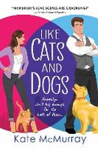 Enlarge image Cover: Like Cats and Dogs - Sourcebooks Casablanca