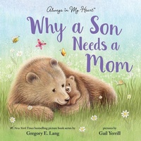 Bild vergrößern Bild: Why a Son Needs a Mom - Sourcebooks Wonderland