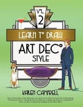 Cover: Learn to Draw Art Deco Style Vol. 2 - Karen Campbell