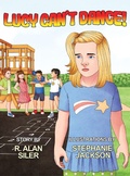 Cover: Lucy Can't Dance! - Kozmic Press