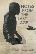 Cover: Notes from the Last Age - FlowerSong Press