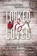 Cover: Locked and Loved - Parsons Publishing LLC