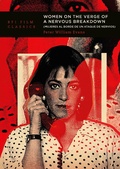 Cover: Women on the Verge of a Nervous Breakdown - BFI Publishing