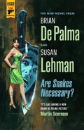 Cover: Are Snakes Necessary? - Titan Books Ltd