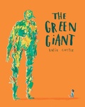 Cover: The Green Giant - Pavilion Children's Books