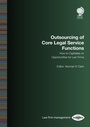 Cover: Outsourcing of Core Legal Service Functions - Globe Law and Business