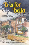 Cover: B is for Bella - LARGE PRINT - Ant Press