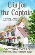 Cover: C is for the Captain - LARGE PRINT - Ant Press