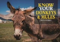 Abbildung von: Know Your Donkeys & Mules - Old Pond Books