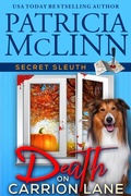 Cover: Death on Carrion Lane (Secret Sleuth, Book 6) - Craig Place Books