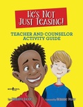 Cover: He'S Not Just Teasing - Counsellor Guide - Boys Town Press