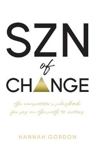 Enlarge image Cover: SZN of CHANGE - Mynd Matters Publishing