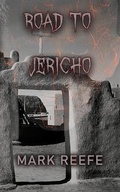 Cover: Road to Jericho - Three Furies Press, LLC