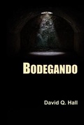 Cover: Bodegando - Tree Shadow Press