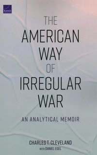 Enlarge image Cover: The American Way of Irregular War - RAND
