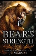 Cover: Bear's Strength - Jl Madore