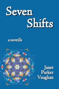Cover: Seven Shifts - Moose House Publications