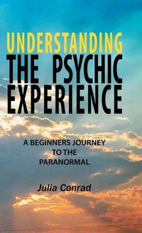 Enlarge image Cover: Understanding the Psychic Experience - Balboa Press