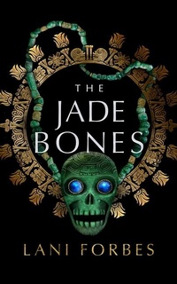Enlarge image Cover: The Jade Bones - Blackstone Publishing