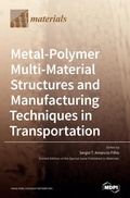 Cover: Metal-Polymer Multi-Material Structures and Manufacturing Techniques in Transportation - MDPI AG
