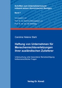 Abbildung von: Haftung von Unternehmen für Menschenrechtsverletzungen ihrer ausländischen Zulieferer - Kovac, Dr. Verlag
