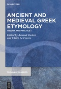 Cover: Ancient and Medieval Greek Etymology - De Gruyter