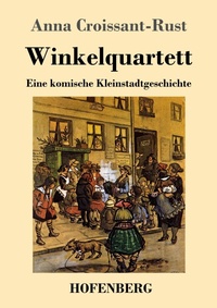 Enlarge image Cover: Winkelquartett - Henricus - Edition Deutsche Klassik GmbH, Berlin