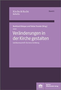 Abbildung von: Veränderungen in der Kirche gestalten - Berliner Wissenschafts-Verlag