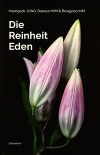 Abbildung von: Die Reinheit Eden - Literareon