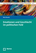 Cover: Emotionen und Geschlecht im politischen Feld - Nomos