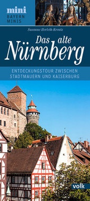 Abbildung von: Das alte Nürnberg - Volk Verlag