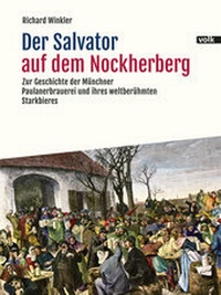 Abbildung von: Der Salvator auf dem Nockherberg - Volk Verlag