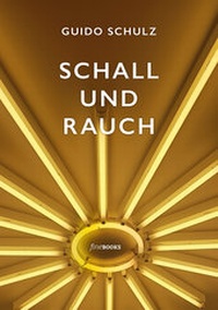 Enlarge image Cover: Schall und Rauch - fineBooks