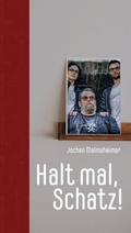 Cover: Halt mal, Schatz! - WORTMEISTEREI - Neil Grant