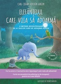 Cover: Elefantelul Care Voia Sa Adoarma - Litera Media Group